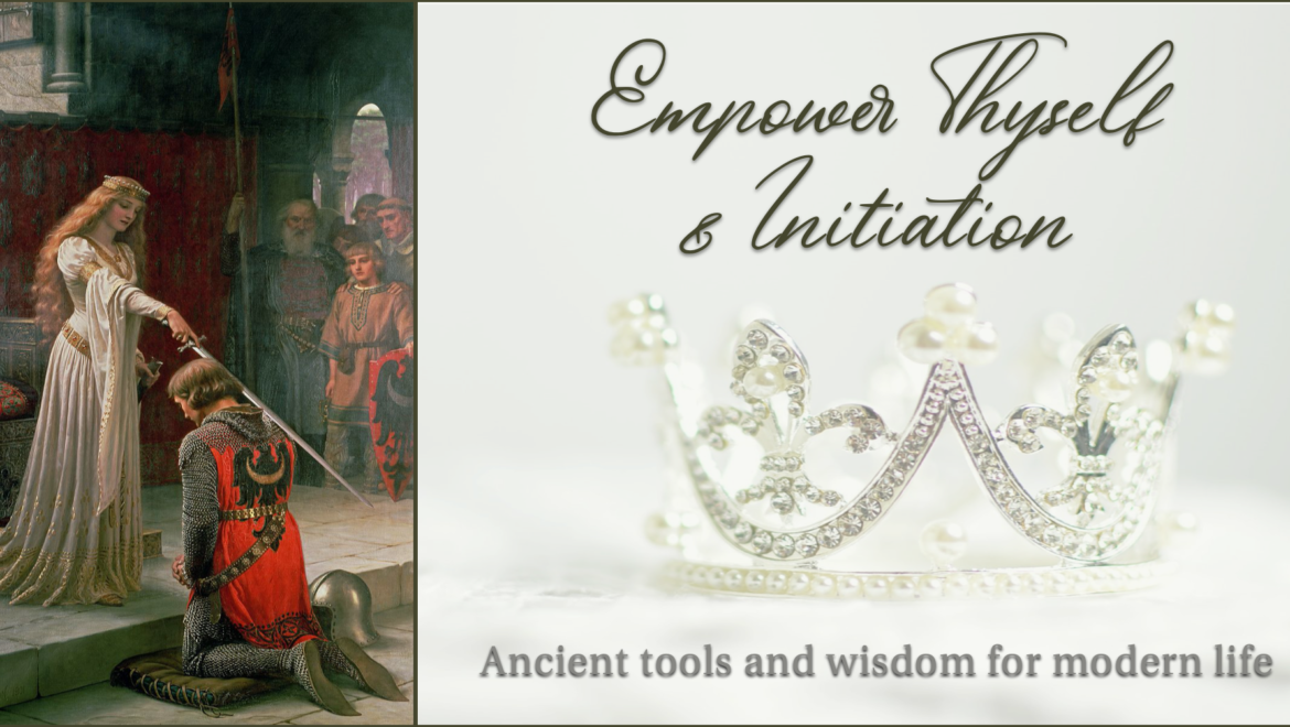 Empower Thyself and Initiation