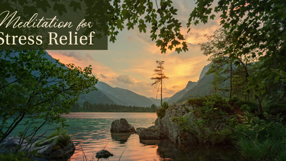 Meditation for Stress Relief